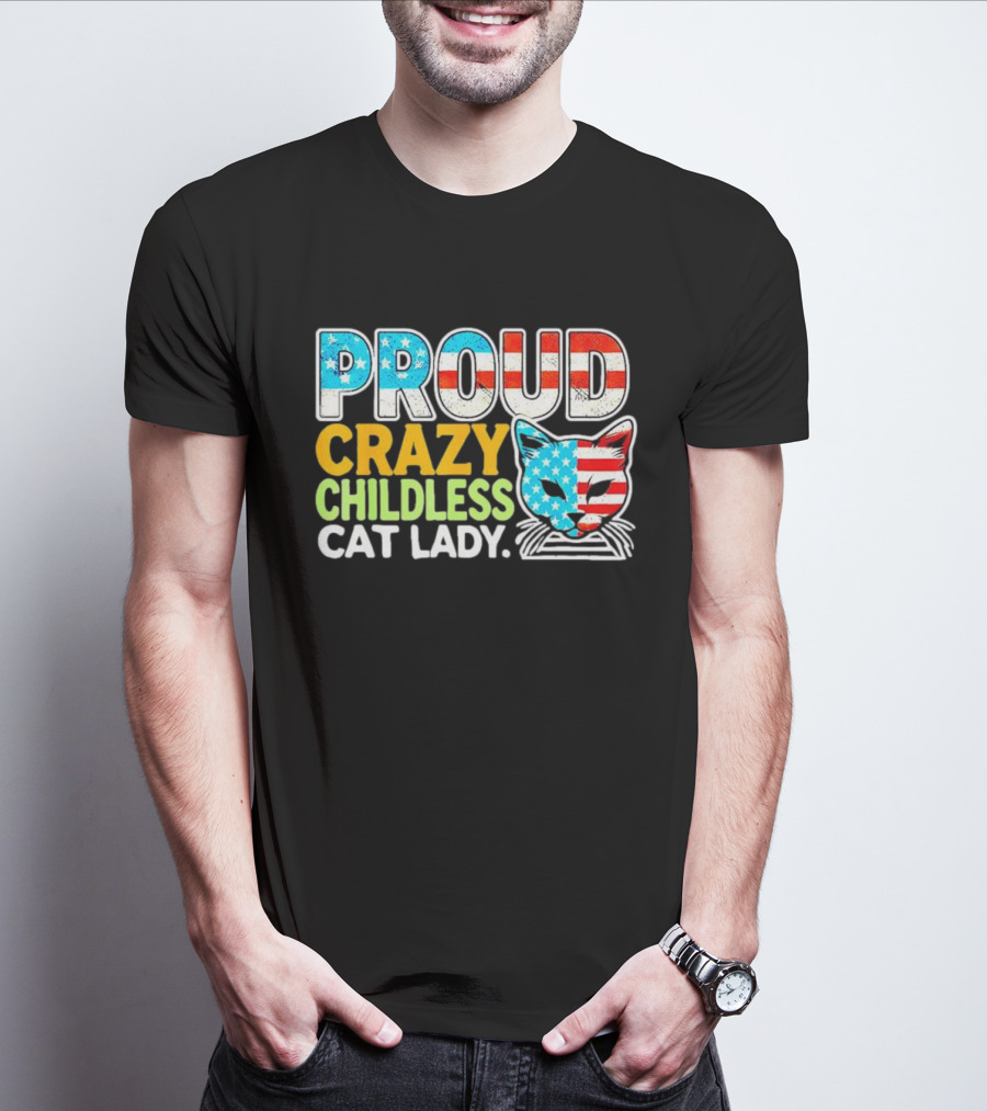 Proud Crazy Childless Cat Lady American Flag Cat Head T-Shirt