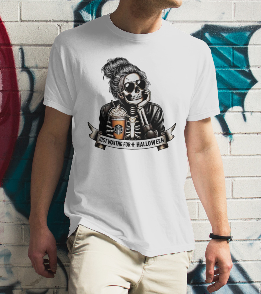 Just Waiting For Halloween Skeleton With Coffee Cup Spooky Season T-Shirt