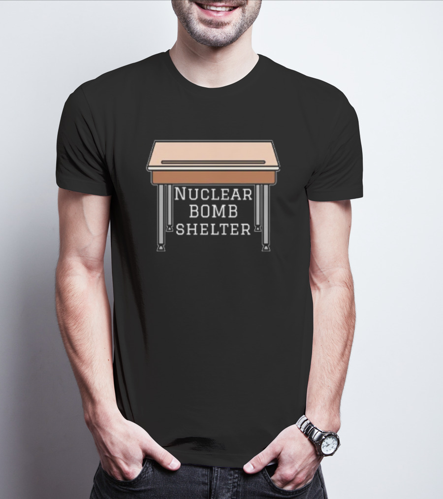 Nuclear Bomb Shelter Under School Desk Retro Humor T-Shirt