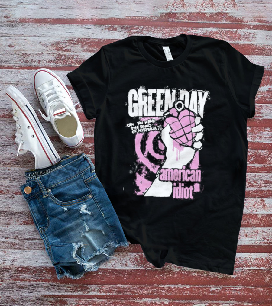 Green Day American Idiot Can You Hear The Sound Of Hysteria? T-Shirt