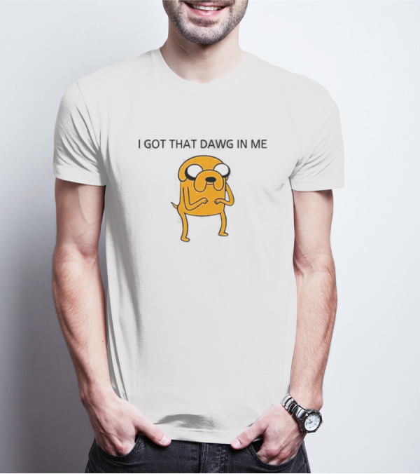 I Got That Dawg In Me Dog Character Orange Body T-Shirt