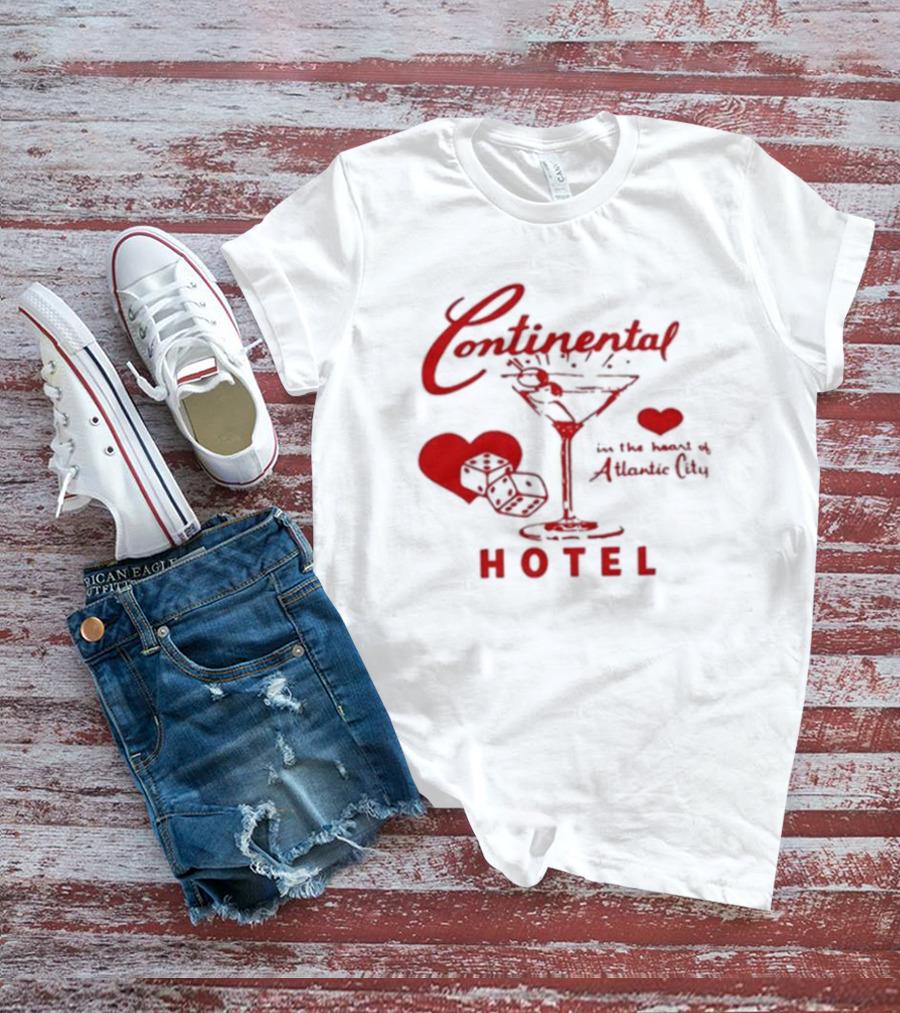 Continental Hotel In The Heart Of Atlantic City With Hearts And Martini Glass T-Shirt