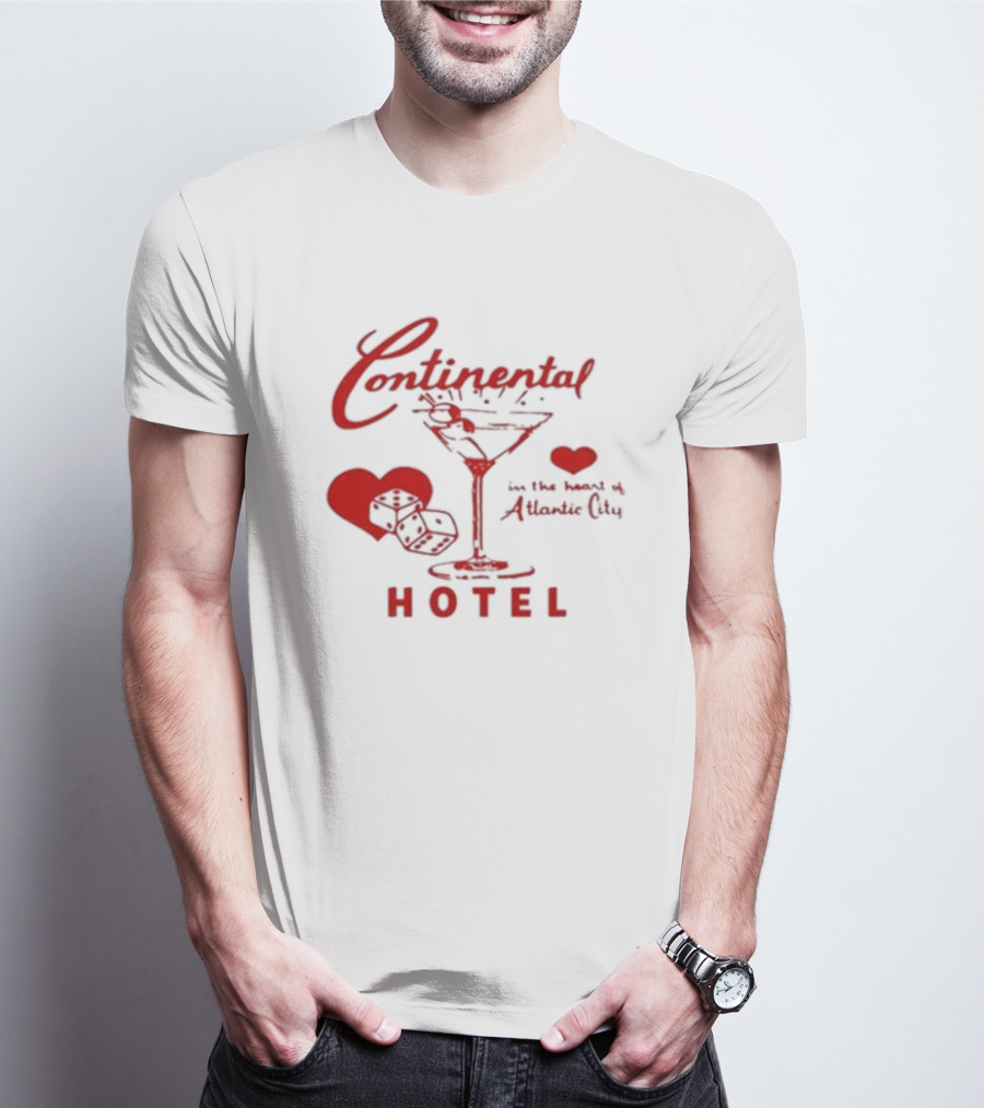 Continental Hotel In The Heart Of Atlantic City With Hearts And Martini Glass T-Shirt