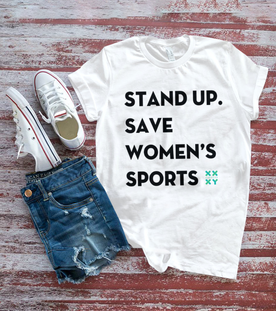 Stand Up Save Women’s Sports Jennifer Sey Xx Xy Athletics T-Shirt
