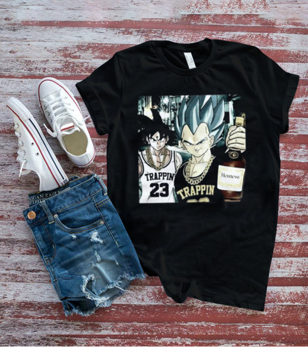 Trappin 23 Goku And Vegeta With Hennessy Bottle T-Shirt