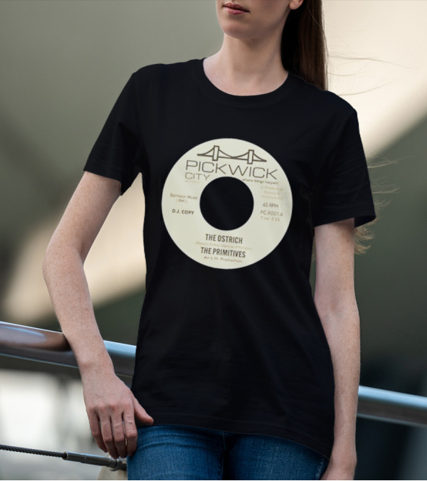 Pickwick City The Ostrich The Primitives 45 RPM T-Shirt