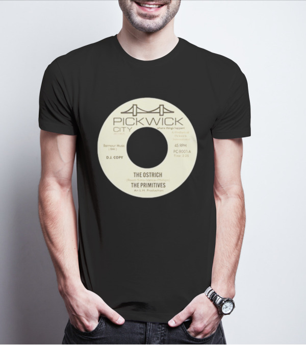 Pickwick City The Ostrich The Primitives 45 RPM T-Shirt