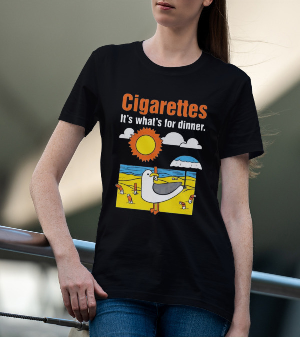 Cigarettes It's What's For Dinner Beach Seagull Cartoon With Sun And Umbrella T-Shirt