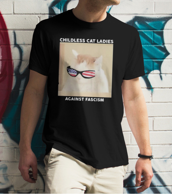 Childless Cat Ladies Against Fascism Patriotic Sunglasses T-Shirt