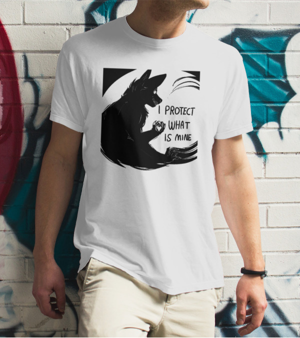 I Protect What Is Mine Wolf T-Shirt