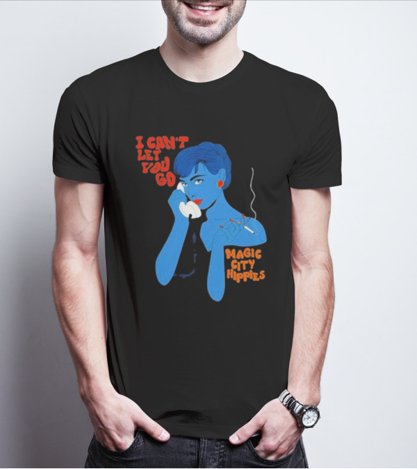 Magic City Hippies I Can’t Let You Go Blue Woman Smoking Retro T-Shirt