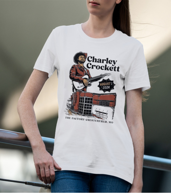Charley Crockett Live At The Factory Chesterfield MO August 1 T-Shirt