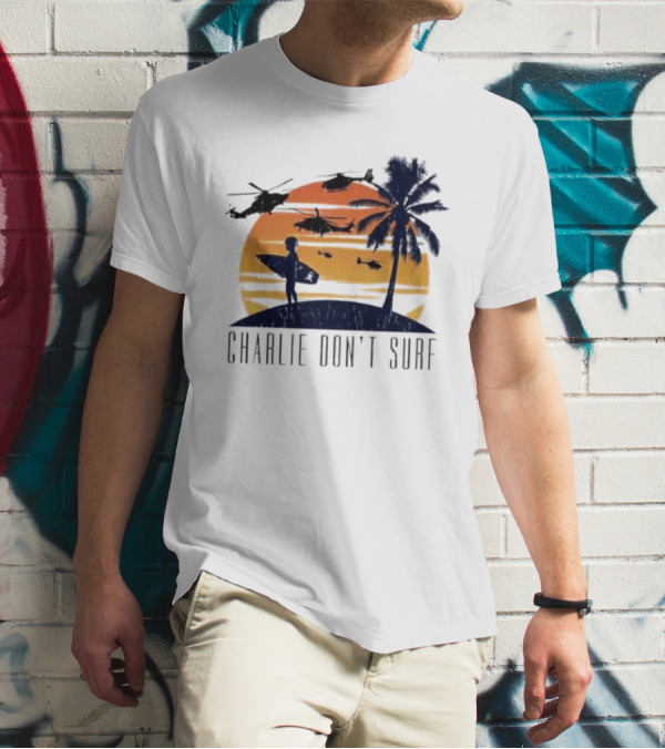 Charlie Don’t Surf Helicopters Palm Sunset Surfer T-Shirt