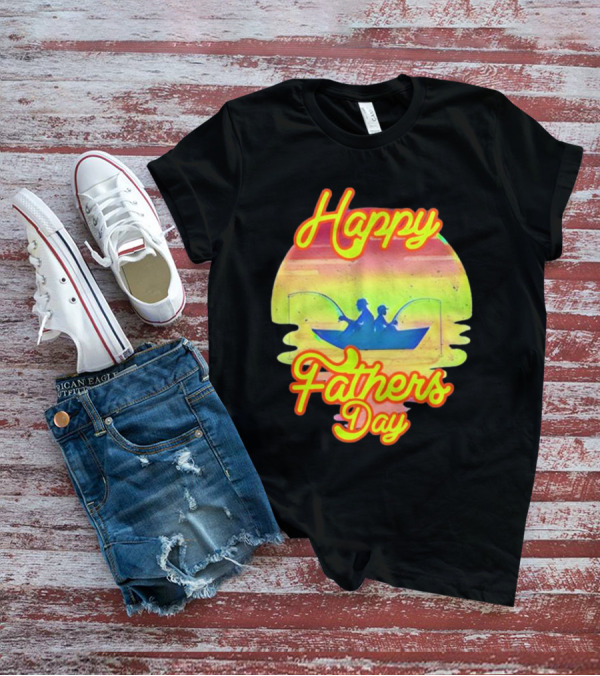 Happy Fathers Day Fishing T-Shirt