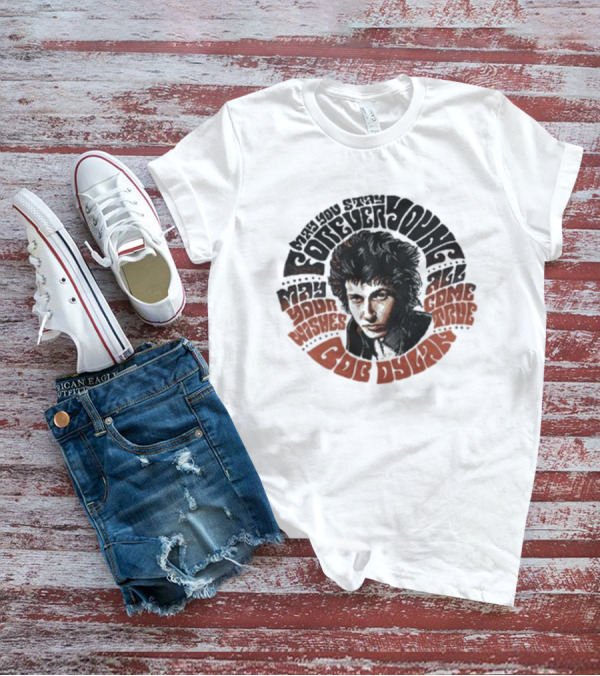 Bob Dylan Your Wishes All Come True T-Shirt