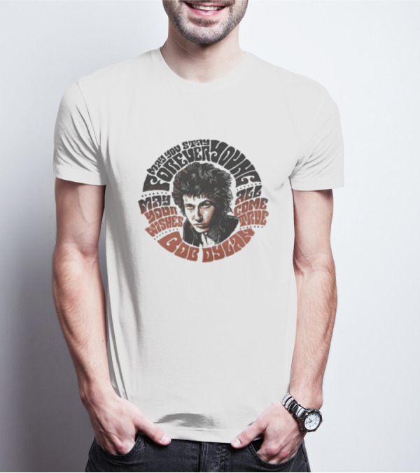 Bob Dylan Your Wishes All Come True T-Shirt