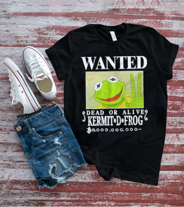Wanted Dead Or Alive Kermit D. Frog Funnyahhtees $5,000,000,000 T-Shirt