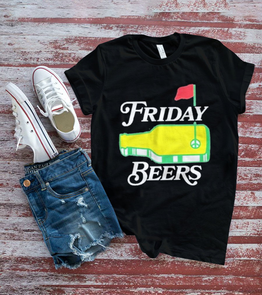 Friday Beers Golf Course Logo Flag Green Bottle T-Shirt