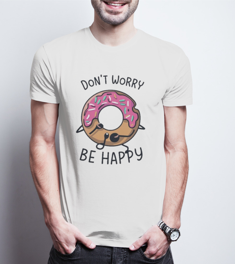 Don't Worry Be Happy Cute Donut With Sprinkles T-Shirt