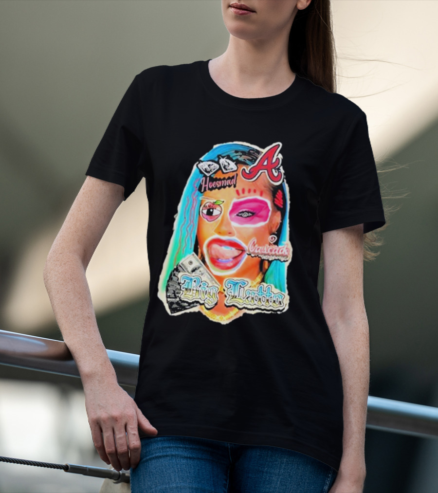 Big Latto Hoe$mad Cascade Atlanta Braves Money T-Shirt