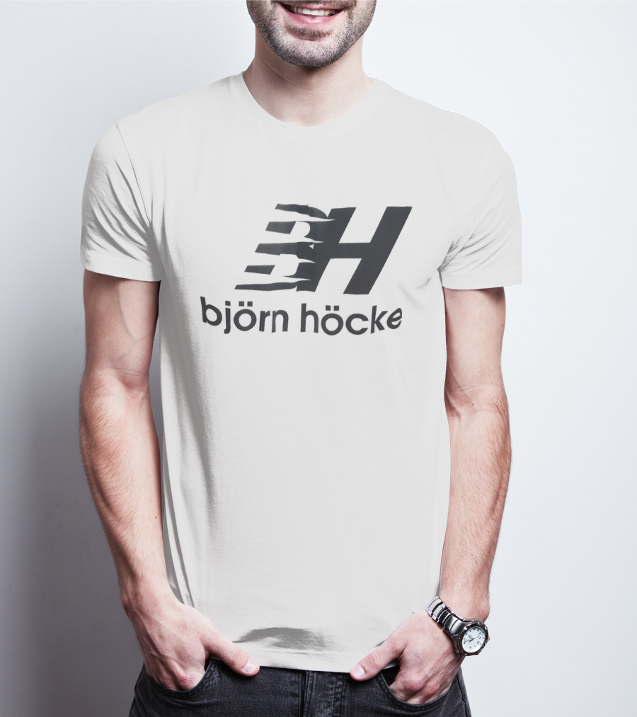 Björn Höcke BH T-Shirt