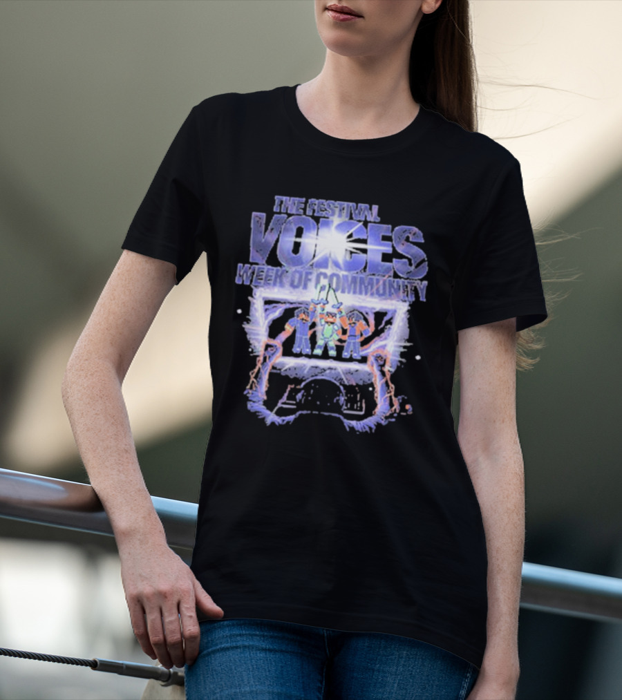 The Festival Voices Week Of Community Illuminated Gathering T-Shirt