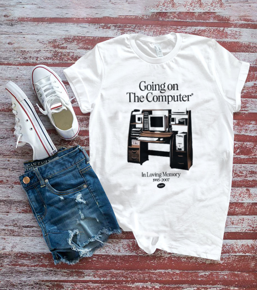 Going On The Computer In Loving Memory 1995-2007 Computer Desk Setup T-Shirt