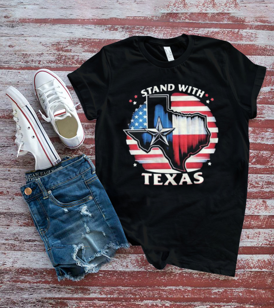 Stand With Texas American Flag Star Map T-Shirt