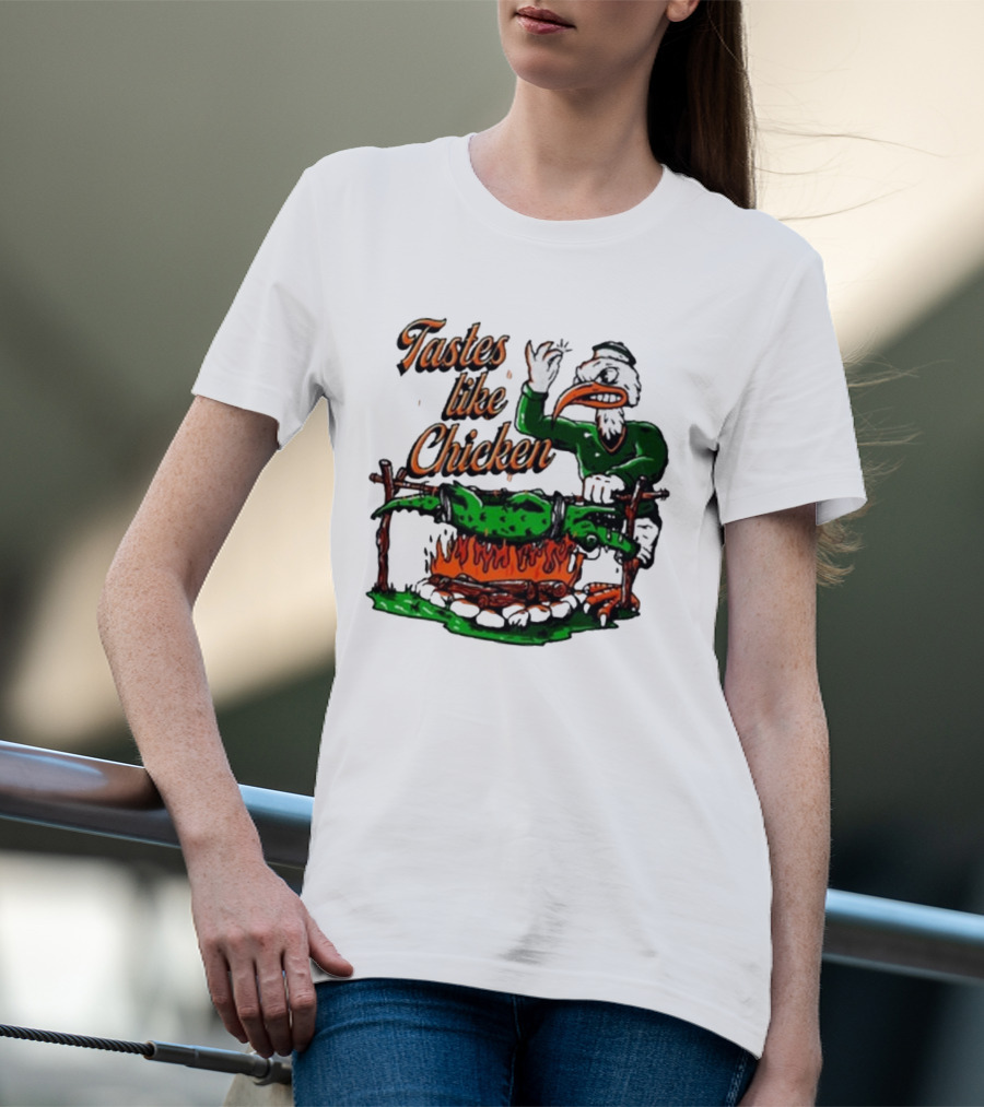Miami Hurricanes Rivalry Gator Roast Tastes Like Chicken T-Shirt