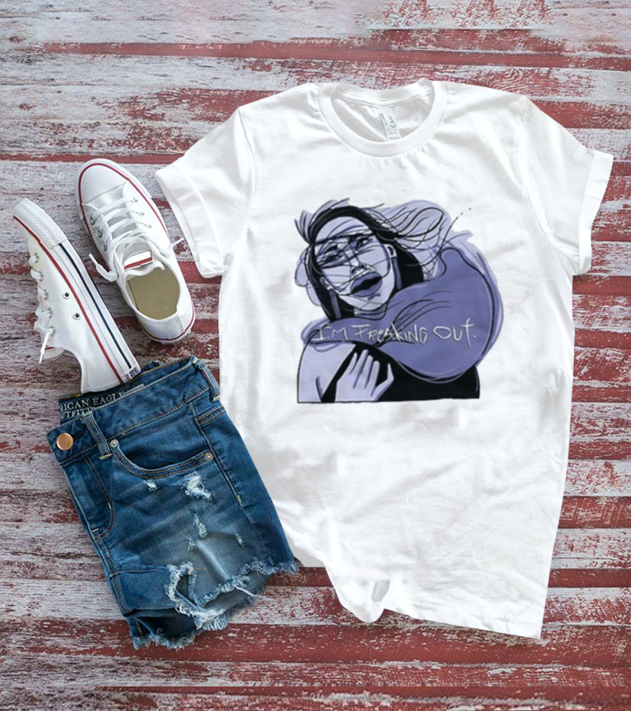 I'm Freaking Out Artistic Expression In Emotional Turmoil T-Shirt