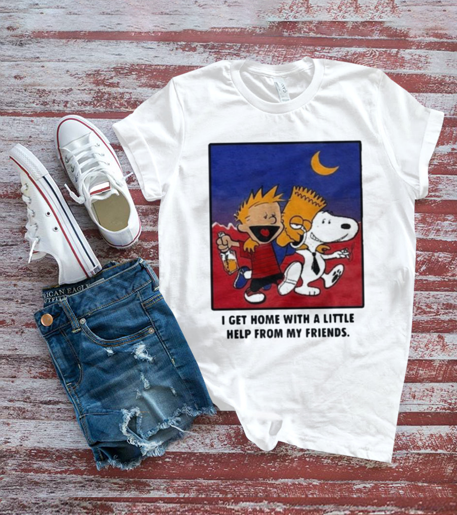 For All To Envy I Get Home With A Little Help From My Friends Calvin Bart Snoopy Trio T-Shirt