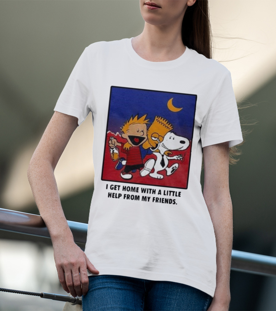 For All To Envy I Get Home With A Little Help From My Friends Calvin Bart Snoopy Trio T-Shirt
