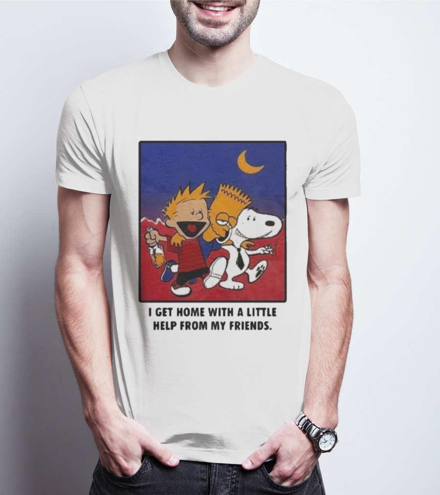 For All To Envy I Get Home With A Little Help From My Friends Calvin Bart Snoopy Trio T-Shirt