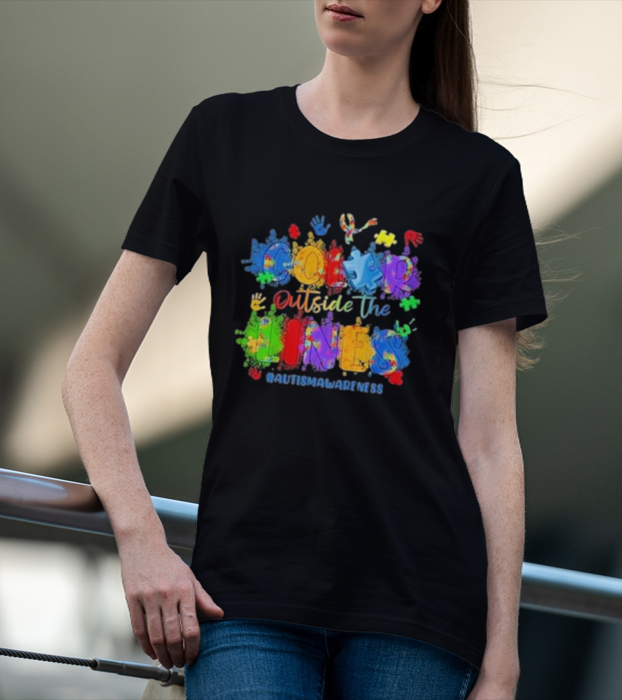 Color Outside The Lines Autism Awareness Puzzle Ribbon Hands #AutismAwareness T-Shirt