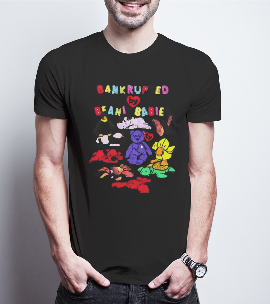 Bankrupted By Beanie Babies Heart Colorful Collection T-Shirt