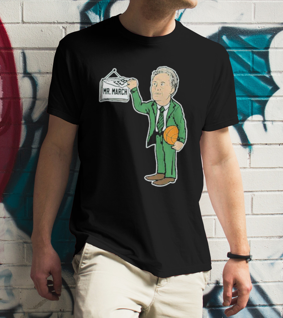 Mr. March Basketball Coach With Calendar In Green Suit Holding Basketball T-Shirt