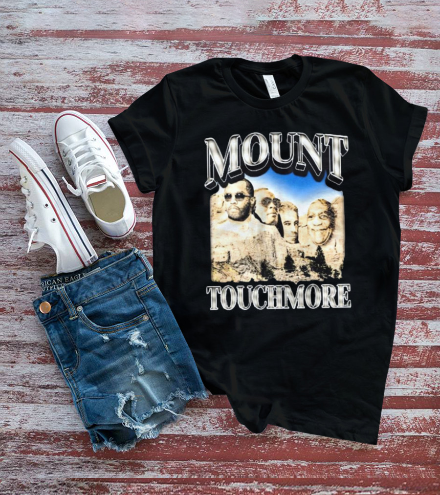 Mount Touchmore Not Safe For Wear Store T-Shirt