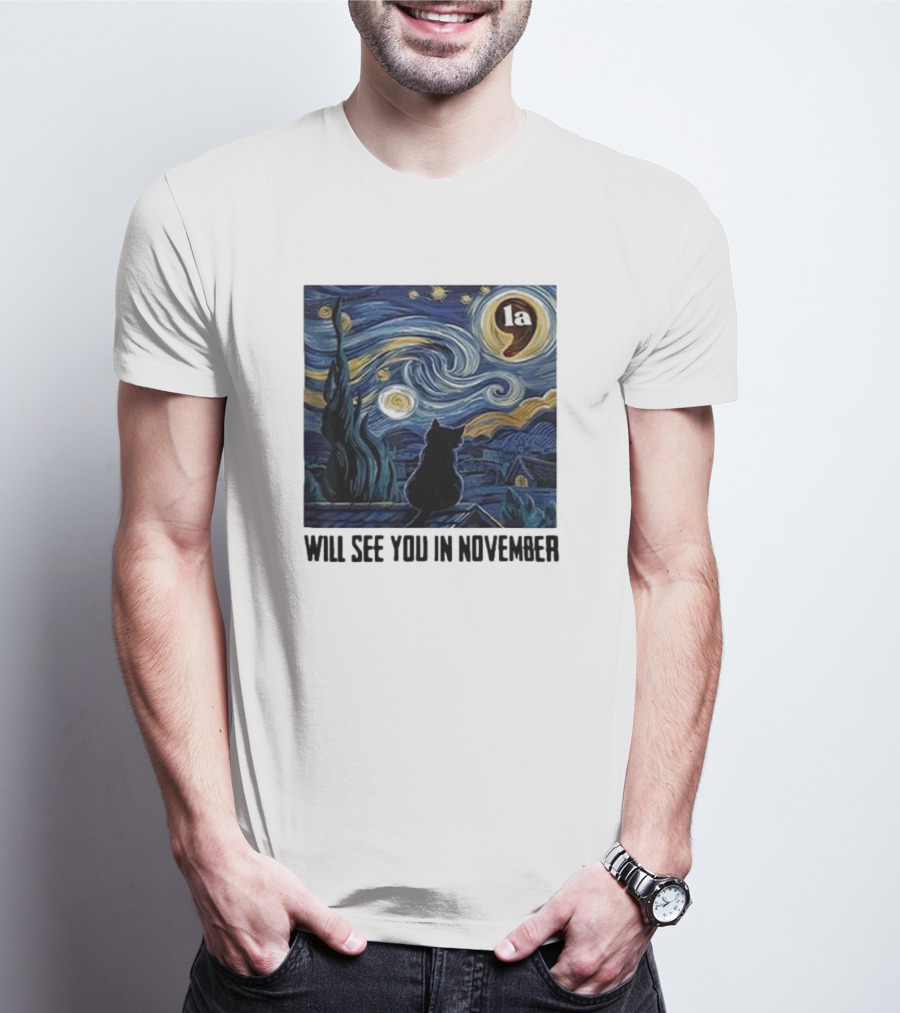 Black Cat LA Starry Night Will See You In November Van Gogh T-Shirt