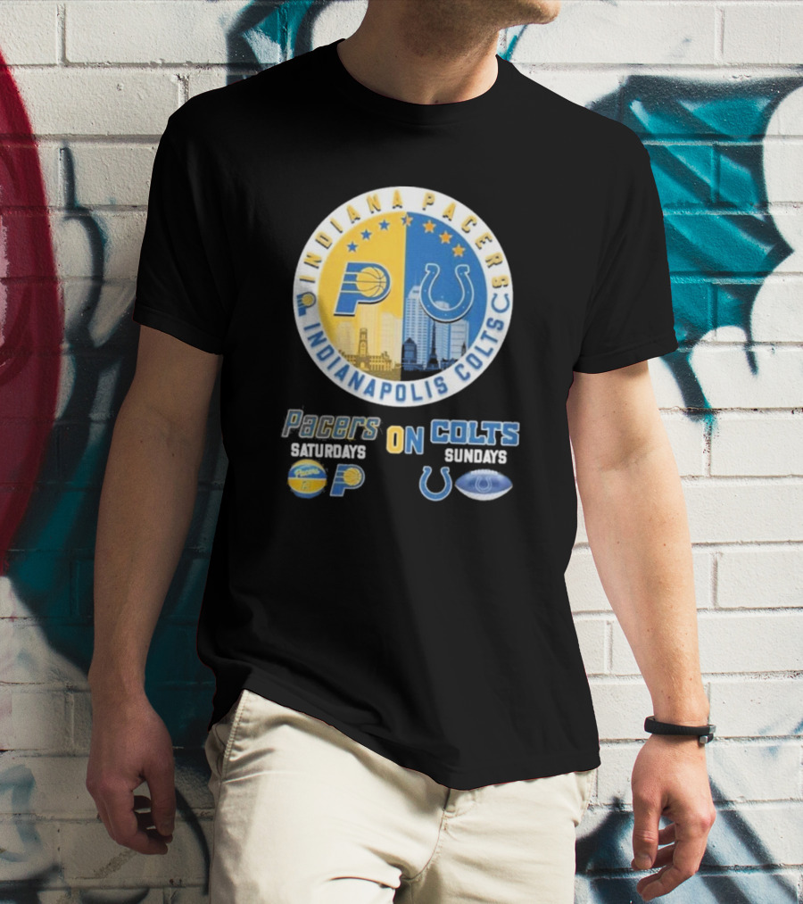 Indiana Pacers Indianapolis Colts Saturdays Pacers On Sundays Colts T-Shirt