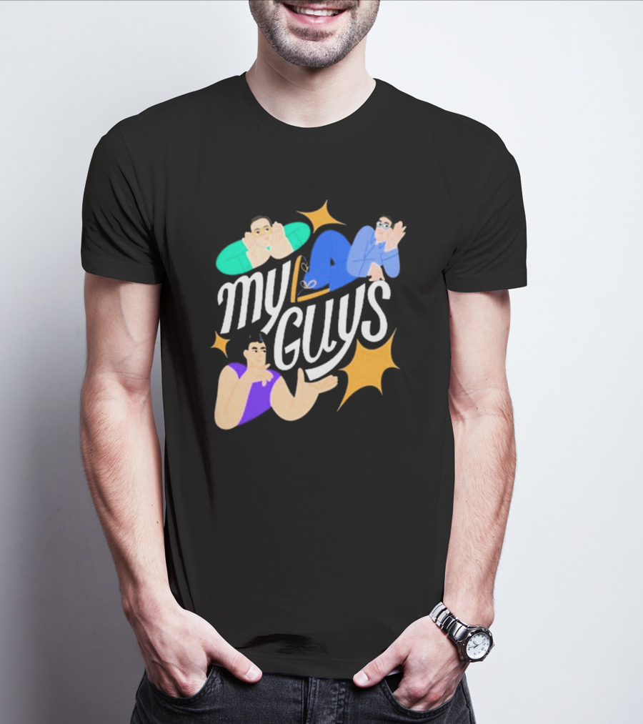Try Guys My Guys New My Guys T-Shirt