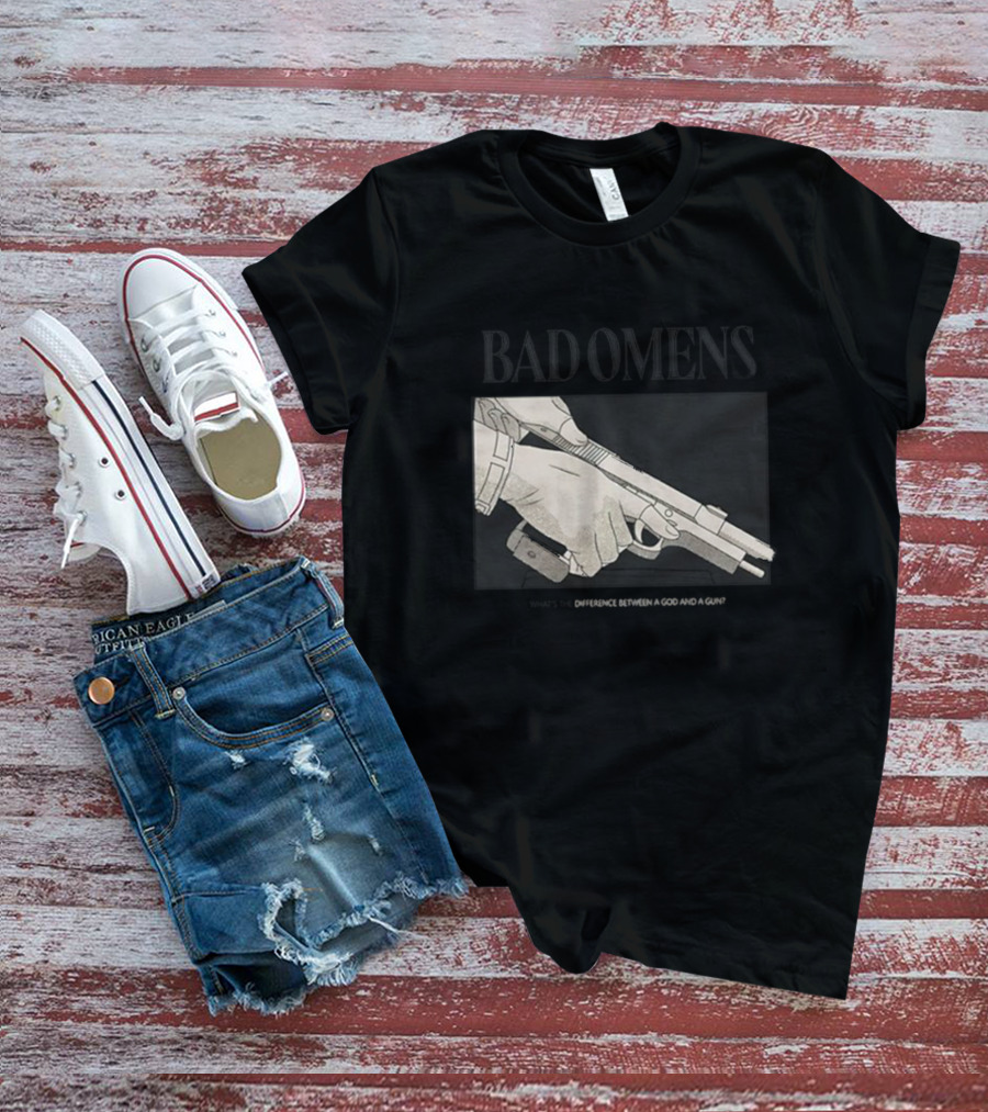 Bad Omens Difference Between A God And A Gun T-Shirt