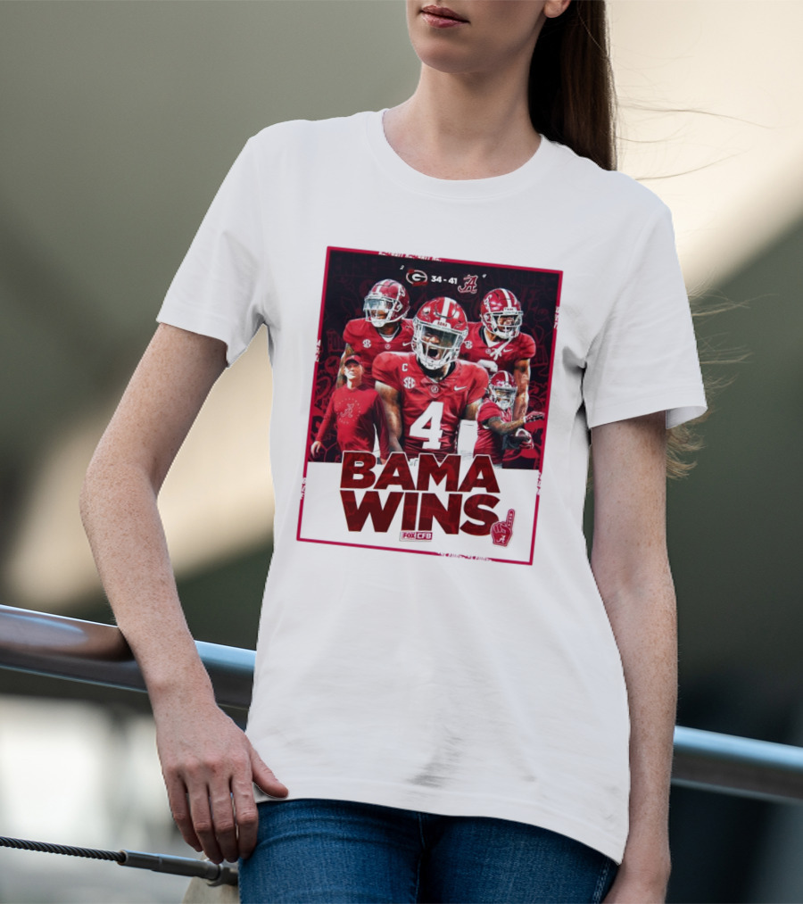Bama Wins Alabama Crimson Tide 41-34 Georgia Bulldogs Fox CFB T-Shirt
