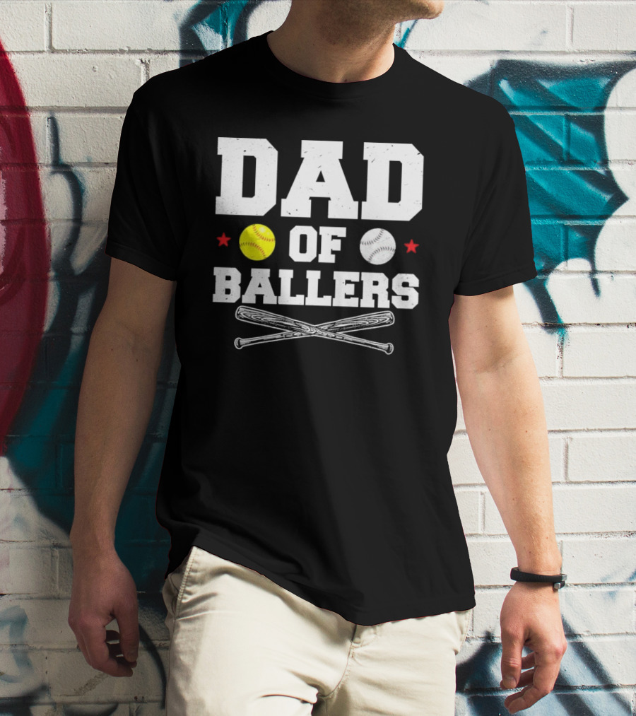 Dad Of Ballers Baseball Softball Crossed Bats Yellow White Balls Red Stars T-Shirt