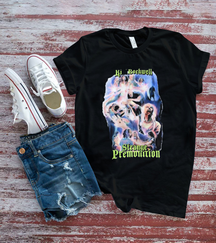 Ki Rockwell Strange Premonition 80s Movie Horror Psychedelic T-Shirt
