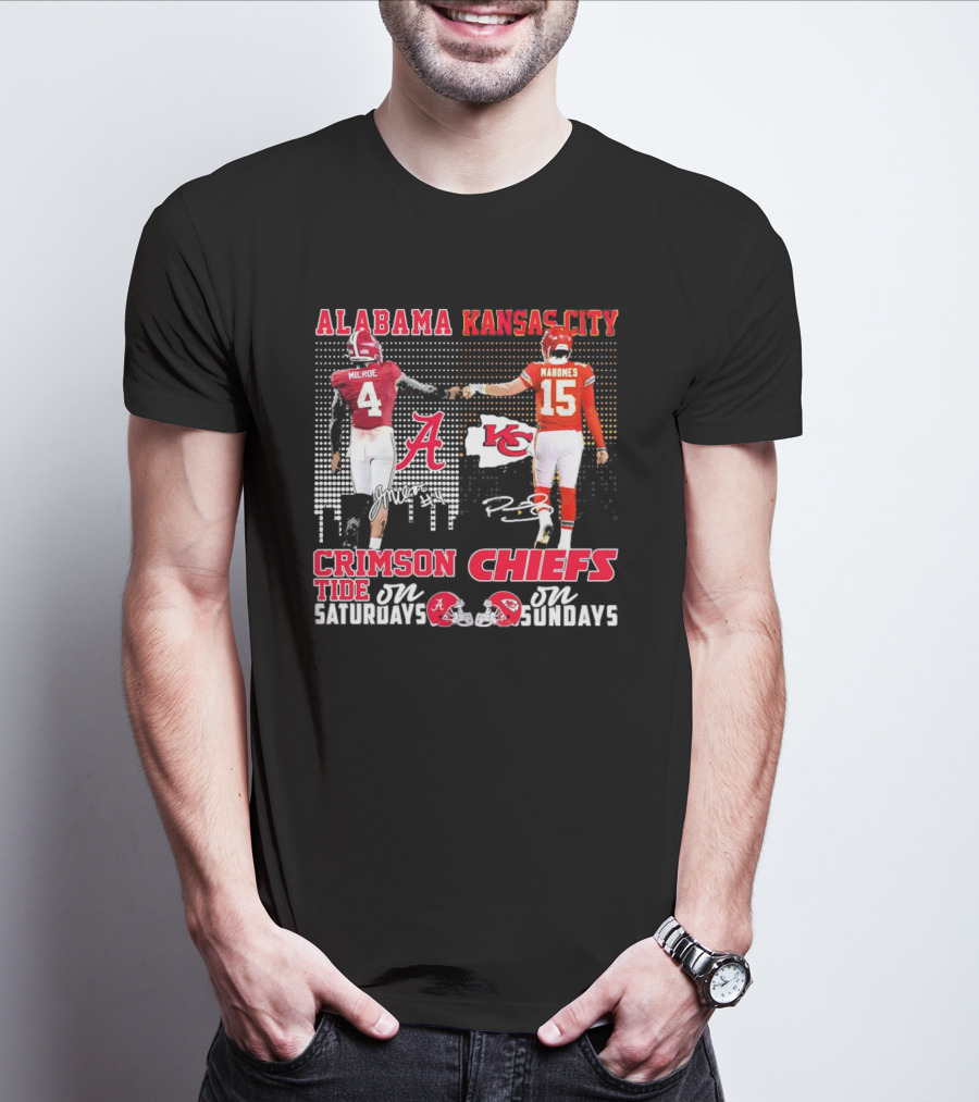 Alabama Crimson Tide Jalen Milroe Saturdays X Kansas City Chiefs Patrick Mahomes Sundays T-Shirt