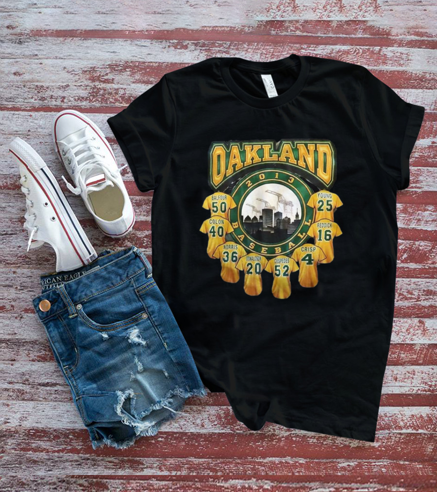 Oakland Athletics 2013 Baseball Team Jerseys Balfour Colon Norris Donaldson Cespedes Crisp Young Reddick T-Shirt