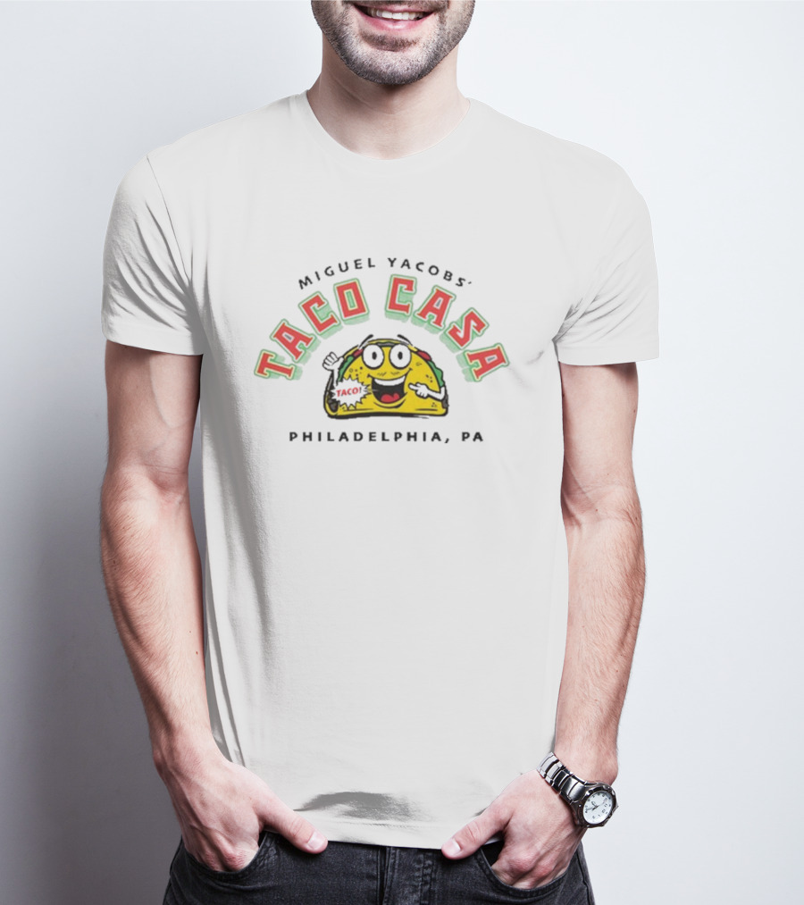 Miguel Yacobs’ Taco Casa Philadelphia PA Taco Character T-Shirt