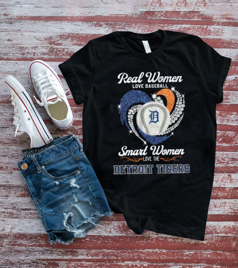 Real Women Love Baseball Smart Women Love The Detroit Tigers Diamond Heart T-Shirt