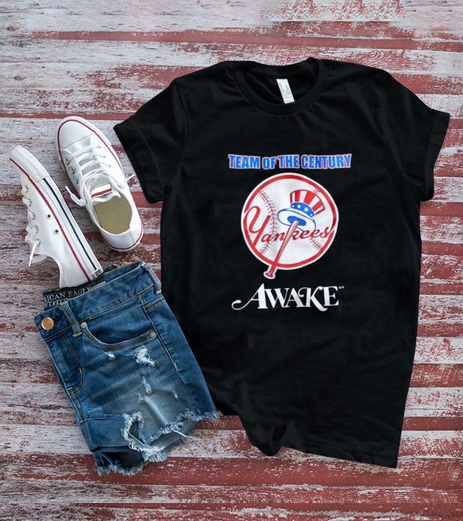 Team Of The Century Yankees Awake Collaboration T-Shirt