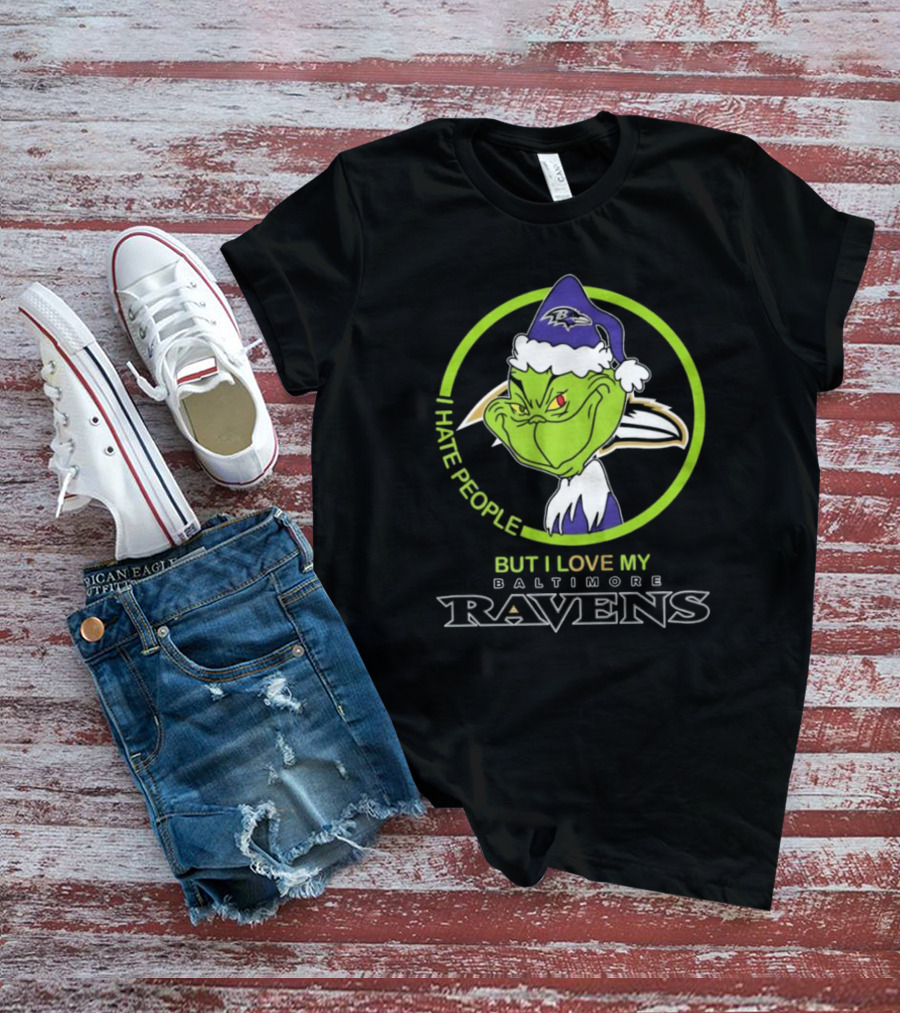 Grinch I Hate People Love My Baltimore Ravens T-Shirt